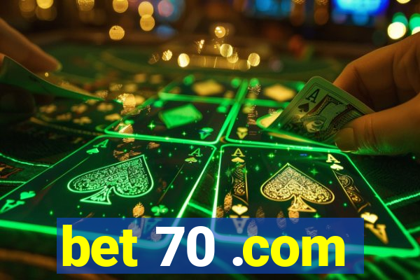 bet 70 .com